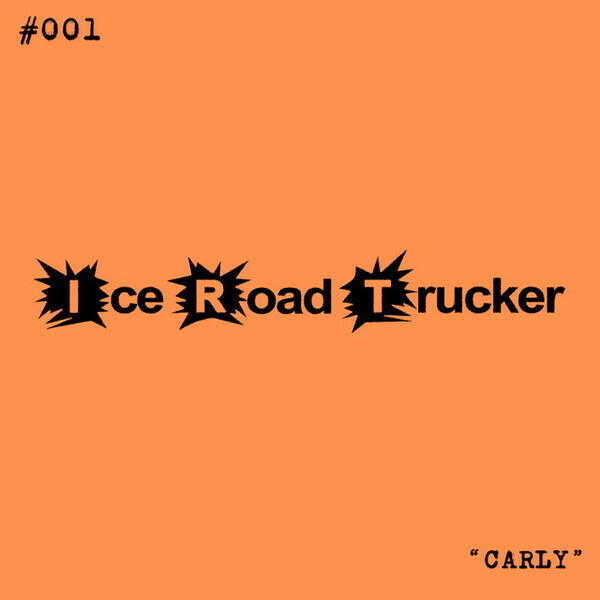 Ice Road Trucker - Carly(MASTER)