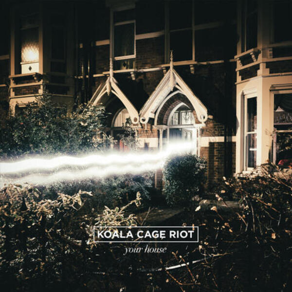 Koala Cage Riot - Your House EP(Engineered, Mixed &amp; Mastered)